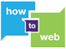How To Web 2011